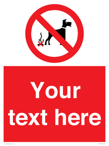 Custom No Dog Fouling Sign